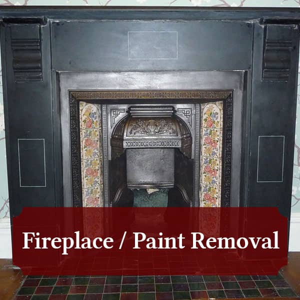 Fireplace / Paint Removal